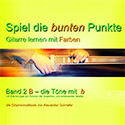 Gitarrenschule Alexander Schriefer Spiel die bunten Punkte Band 2b